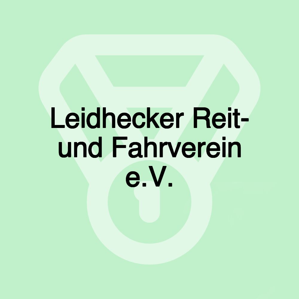 Leidhecker Reit- und Fahrverein e.V.