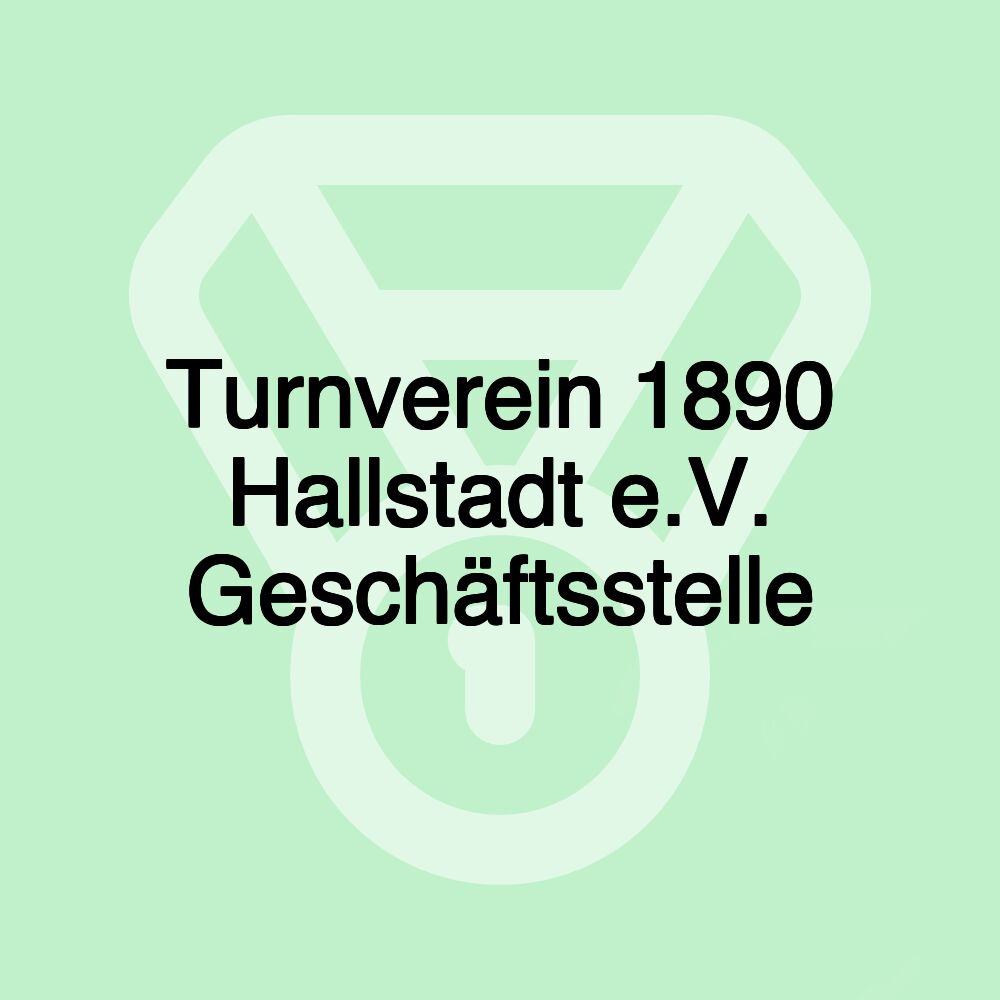 Turnverein 1890 Hallstadt e.V. Geschäftsstelle