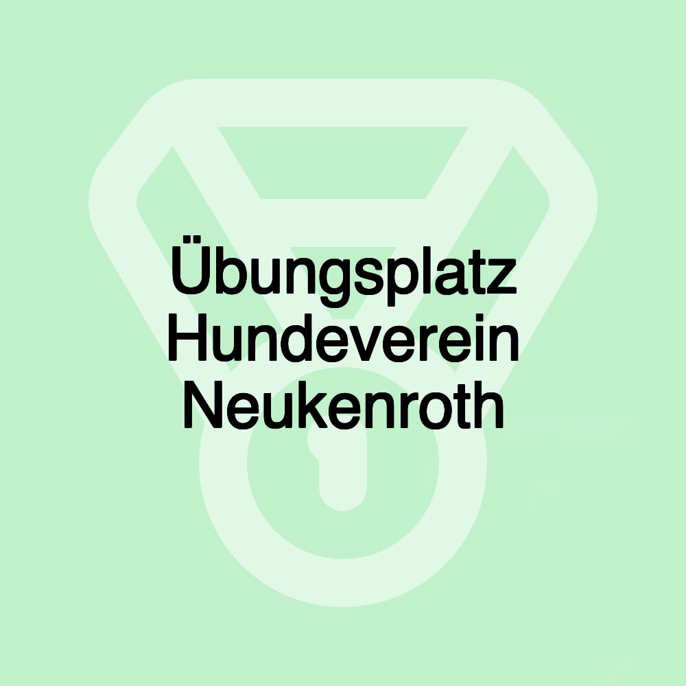 Übungsplatz Hundeverein Neukenroth