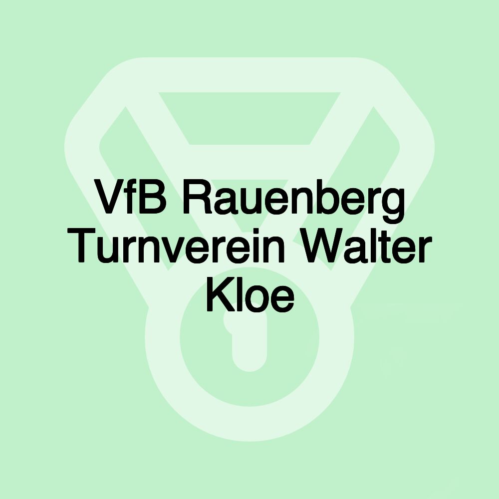 VfB Rauenberg Turnverein Walter Kloe