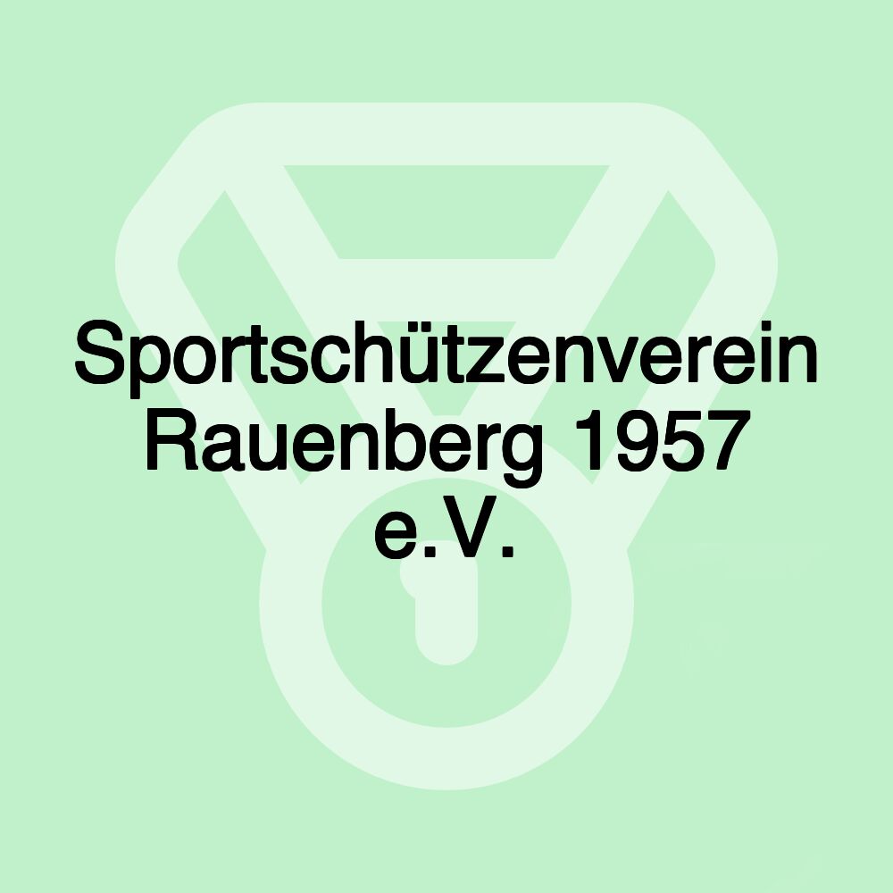 Sportschützenverein Rauenberg 1957 e.V.