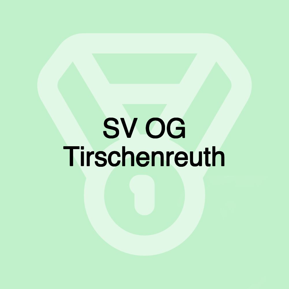 SV OG Tirschenreuth