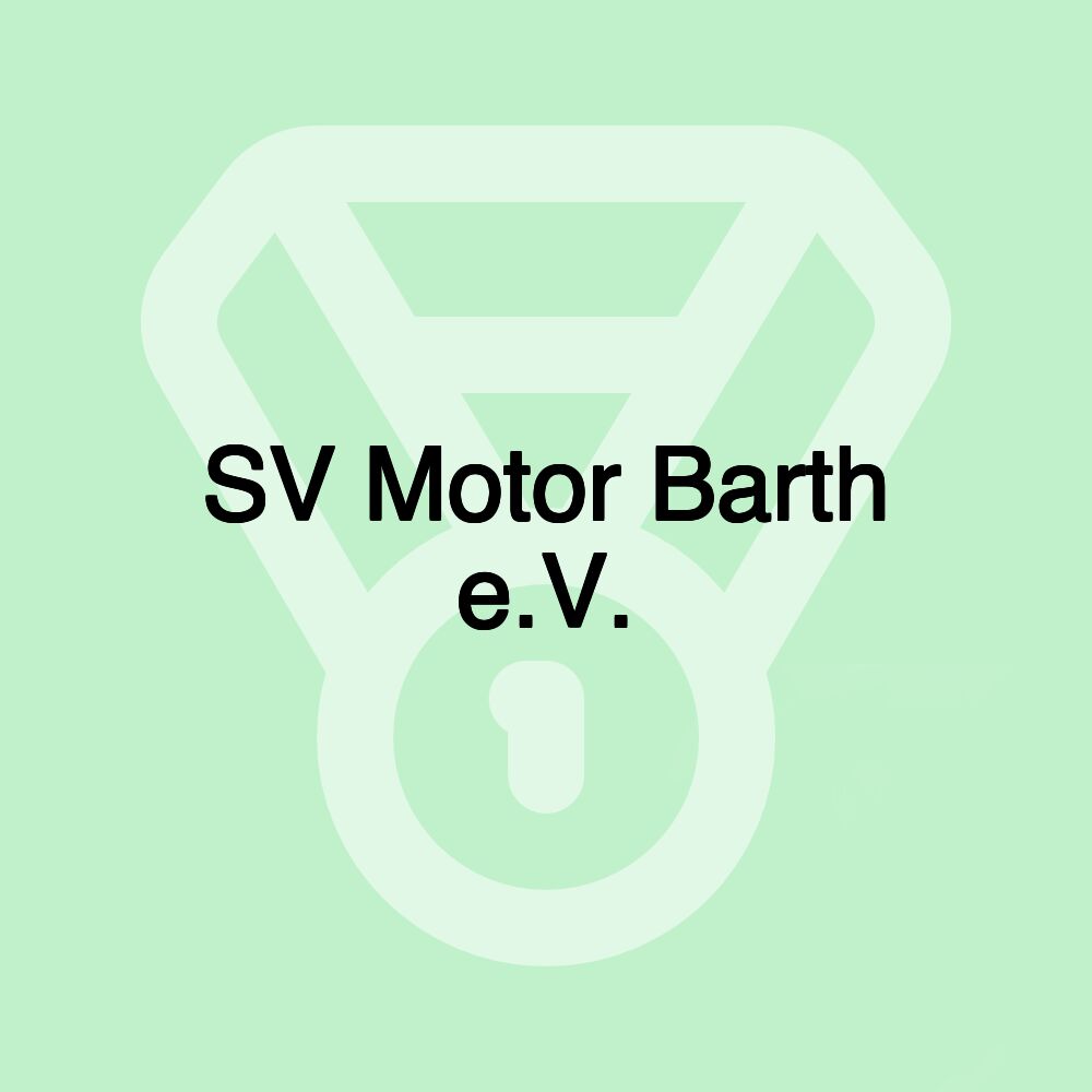 SV Motor Barth e.V.