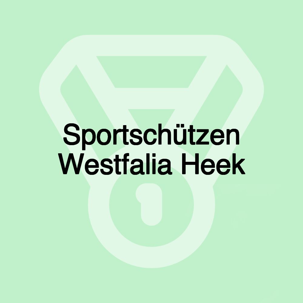 Sportschützen Westfalia Heek