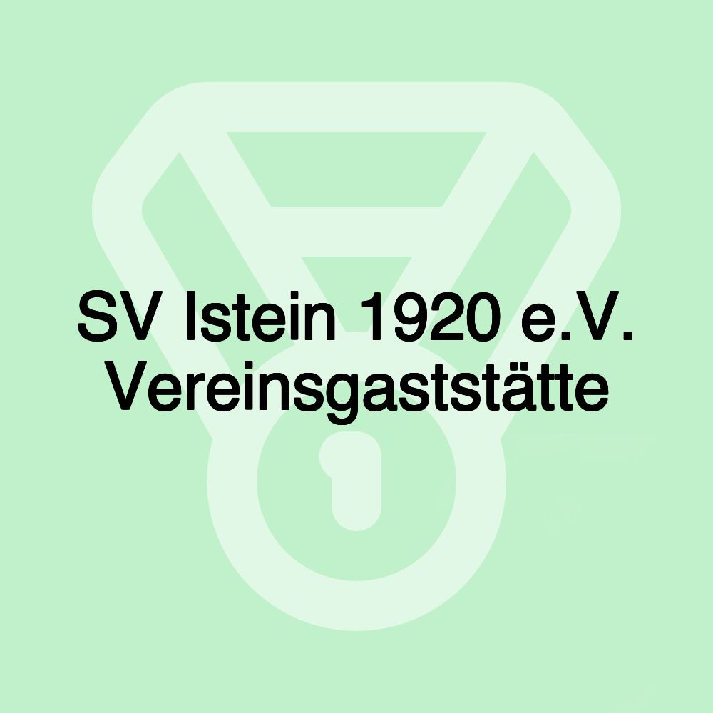 SV Istein 1920 e.V. Vereinsgaststätte