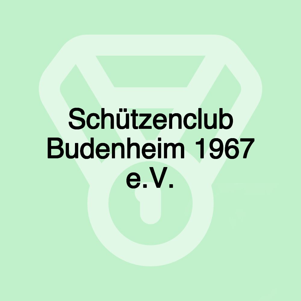 Schützenclub Budenheim 1967 e.V.