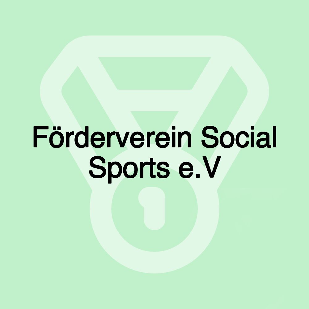 Förderverein Social Sports e.V