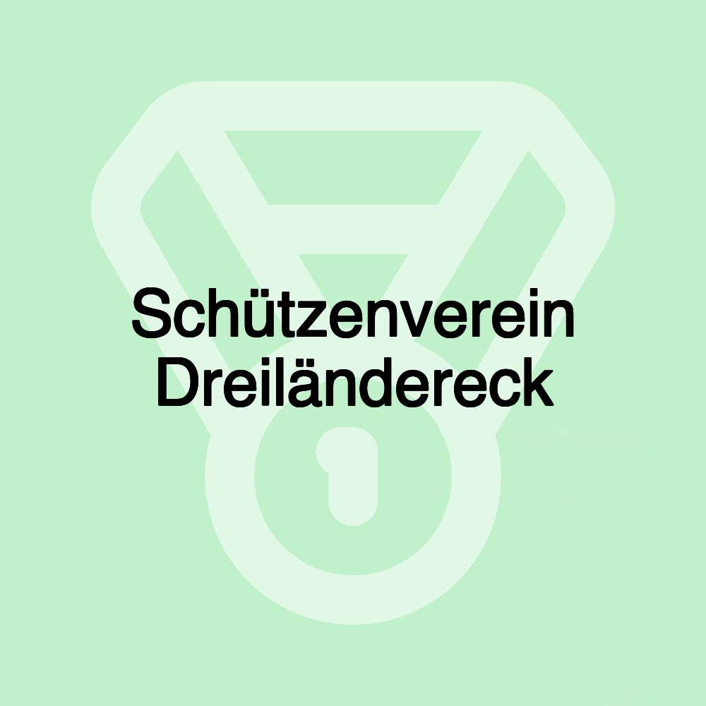 Schützenverein Dreiländereck