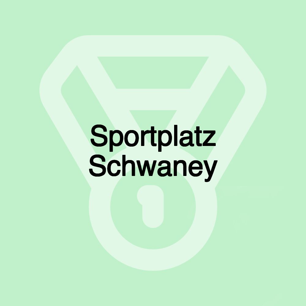 Sportplatz Schwaney