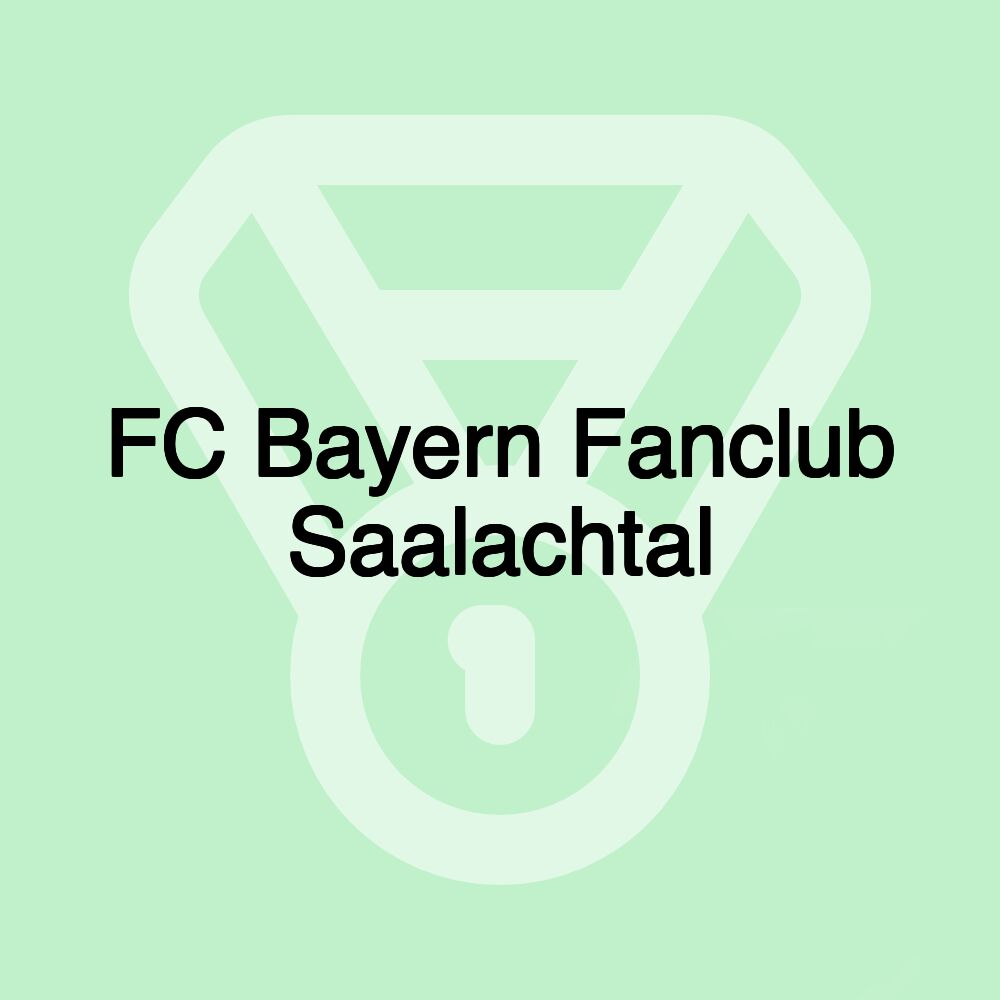 FC Bayern Fanclub Saalachtal