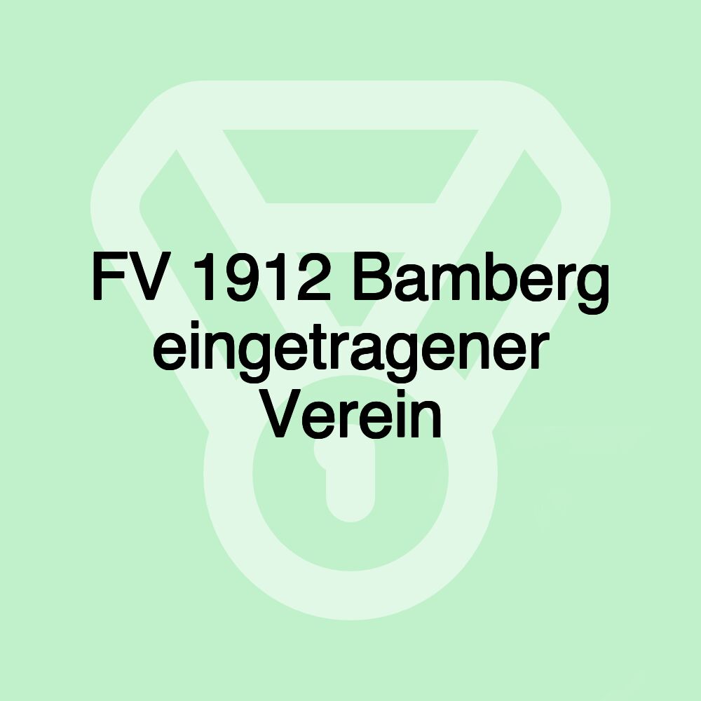 FV 1912 Bamberg eingetragener Verein