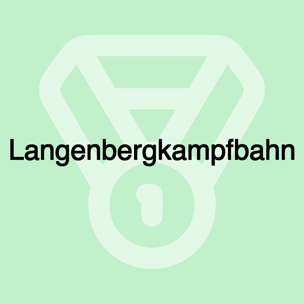 Langenbergkampfbahn