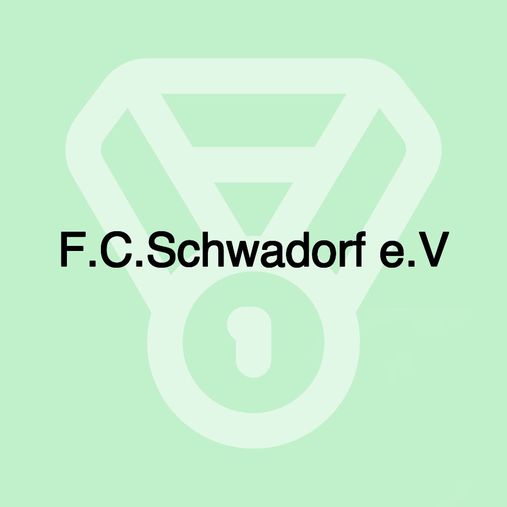 F.C.Schwadorf e.V