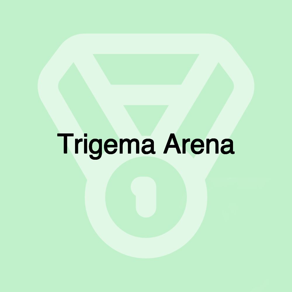 Trigema Arena