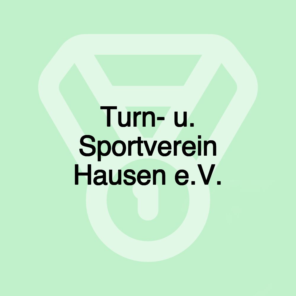 Turn- u. Sportverein Hausen e.V.