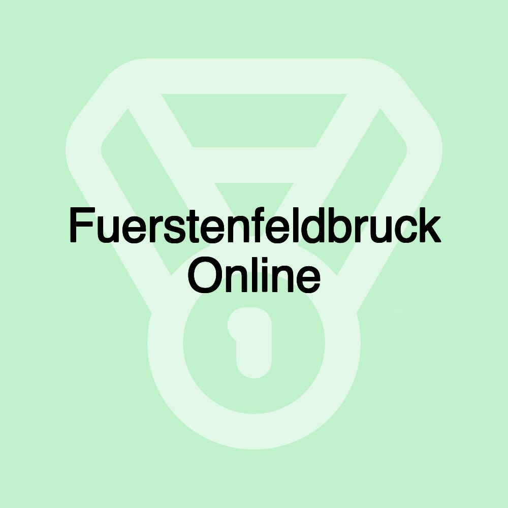 Fuerstenfeldbruck Online