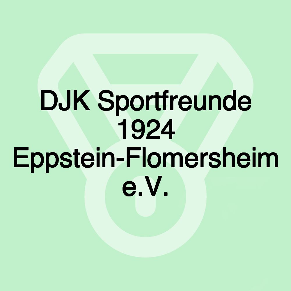 DJK Sportfreunde 1924 Eppstein-Flomersheim e.V.