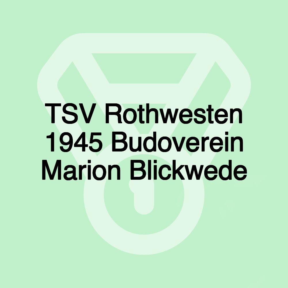 TSV Rothwesten 1945 Budoverein Marion Blickwede