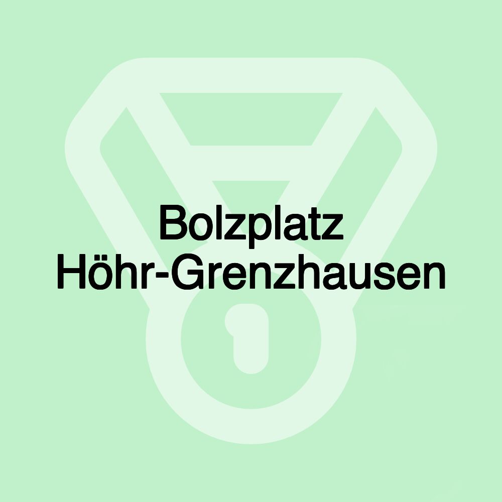 Bolzplatz Höhr-Grenzhausen