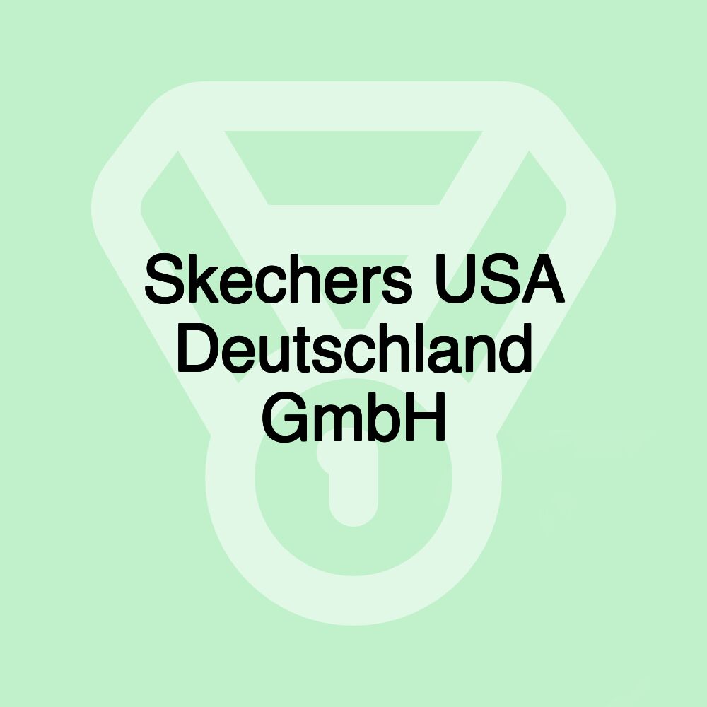 Skechers USA Deutschland GmbH