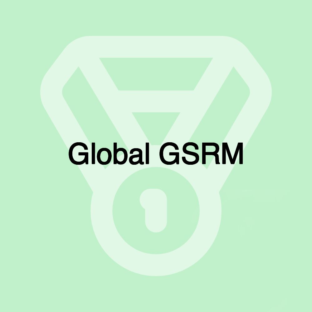 Global GSRM