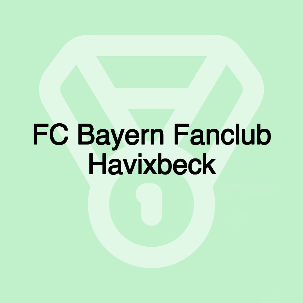 FC Bayern Fanclub Havixbeck