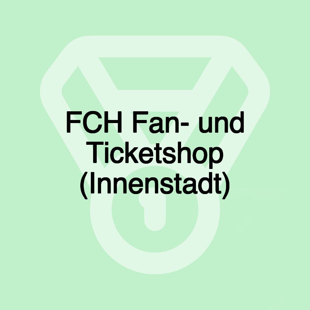 FCH Fan- und Ticketshop (Innenstadt)