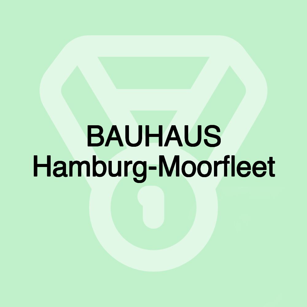 BAUHAUS Hamburg-Moorfleet