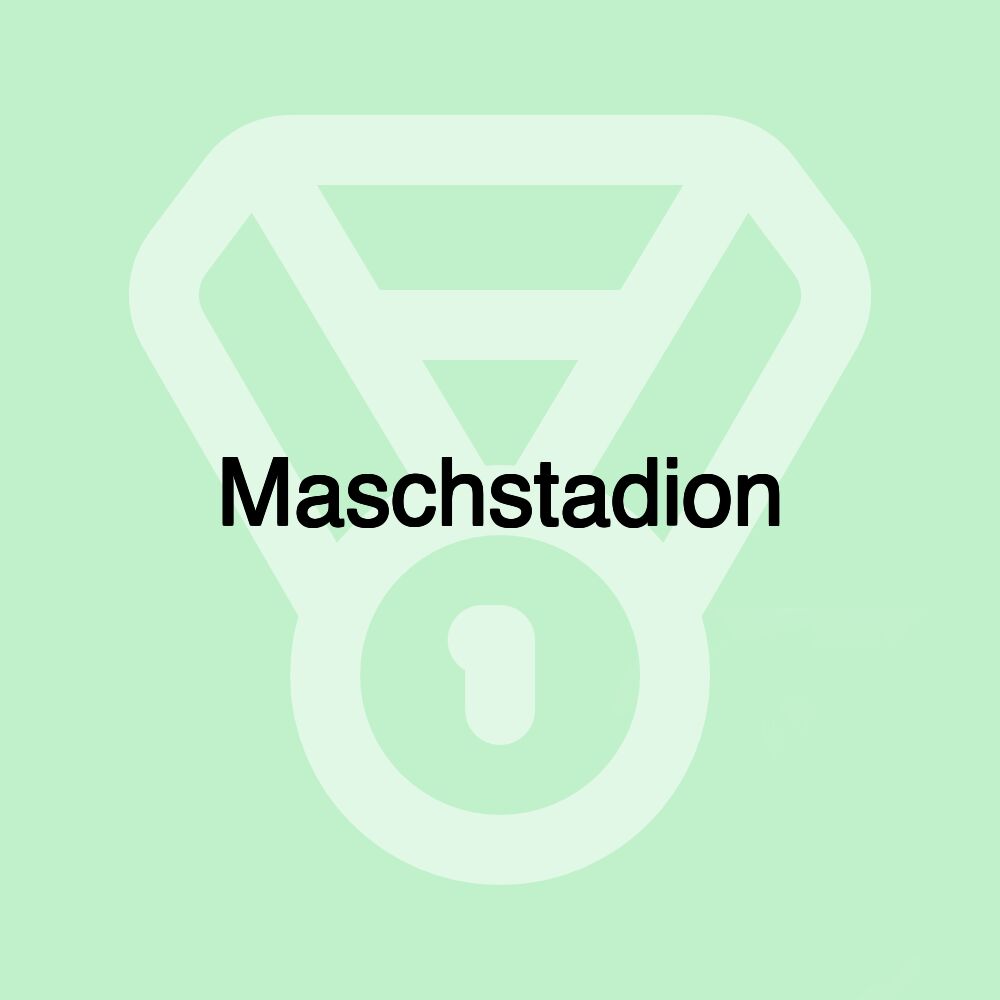 Maschstadion