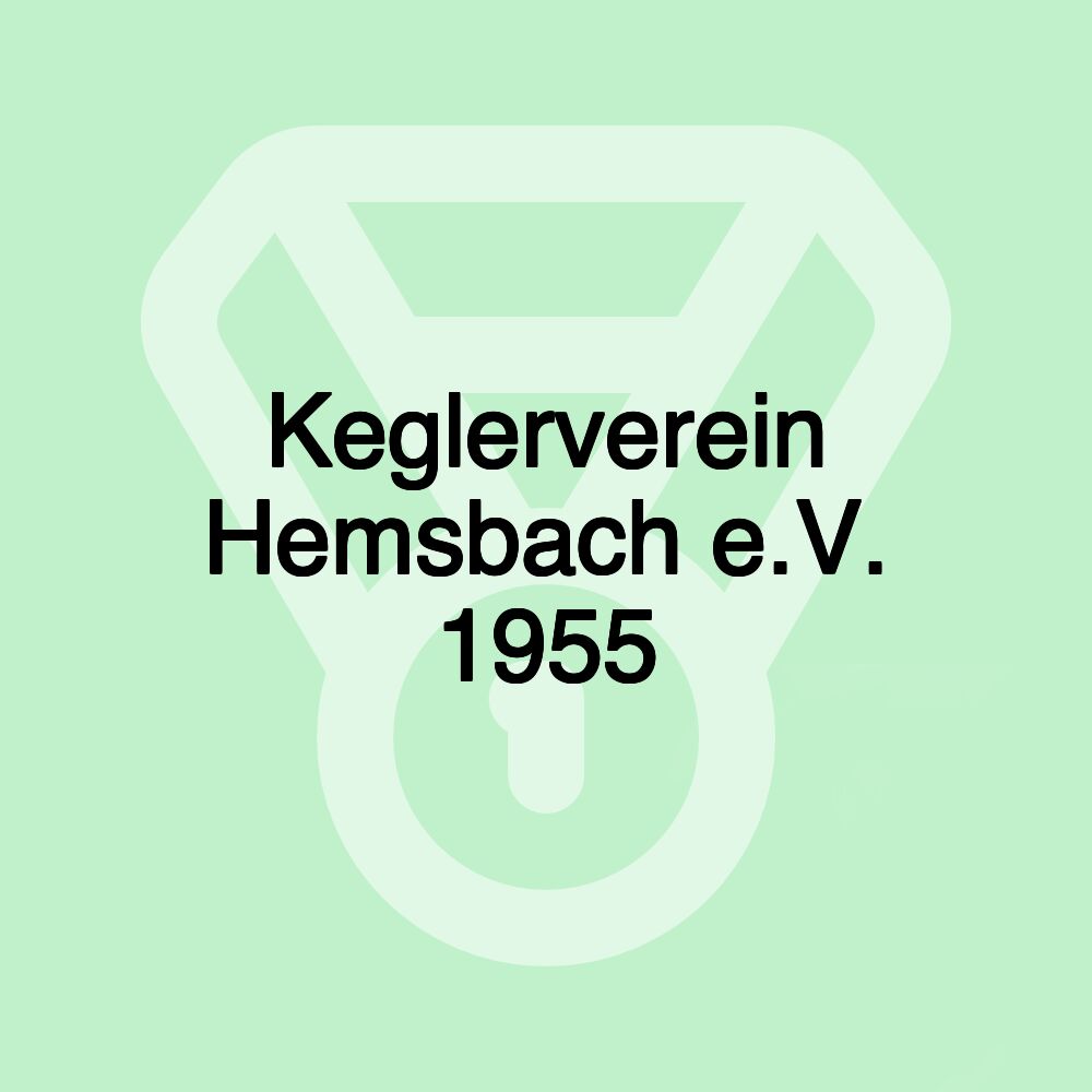 Keglerverein Hemsbach e.V. 1955