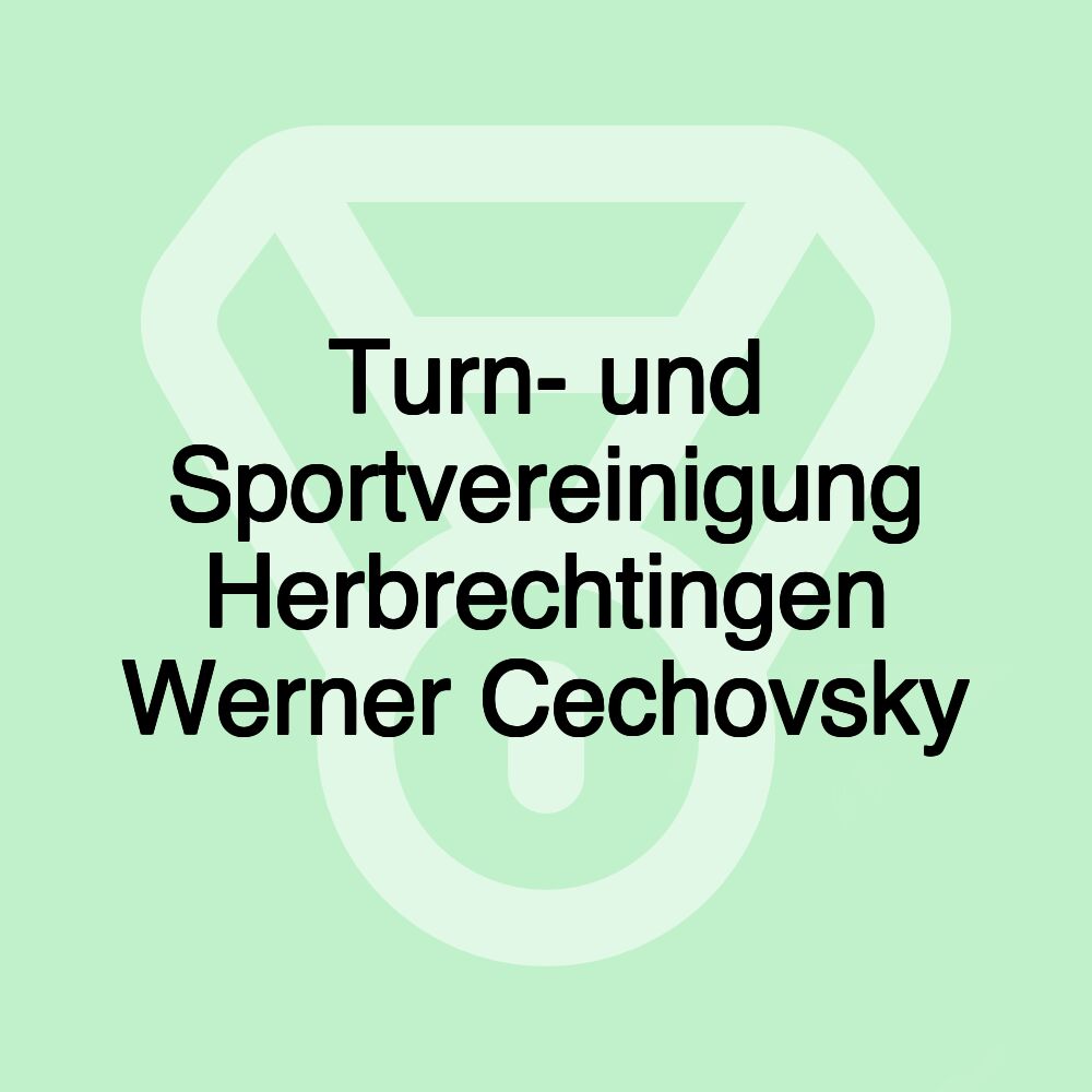 Turn- und Sportvereinigung Herbrechtingen Werner Cechovsky