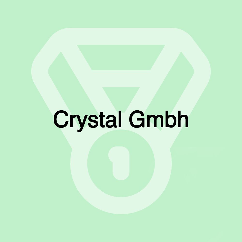 Crystal Gmbh