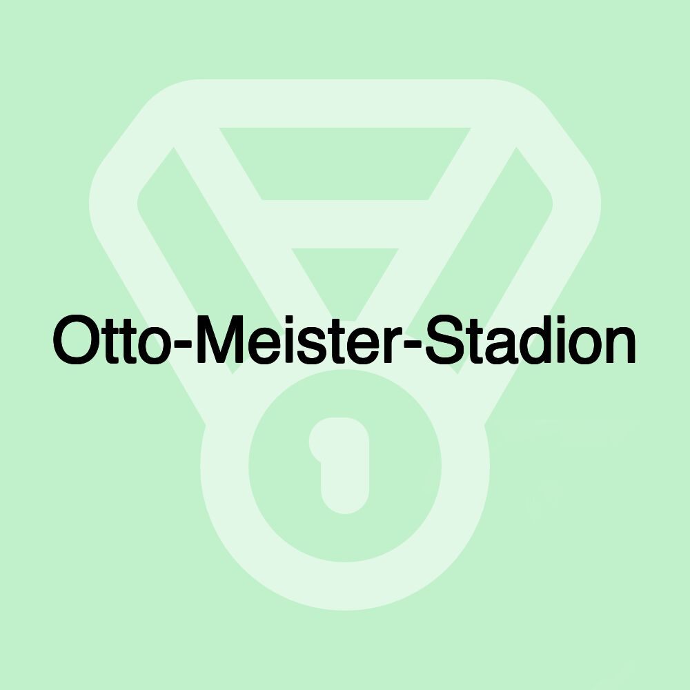 Otto-Meister-Stadion