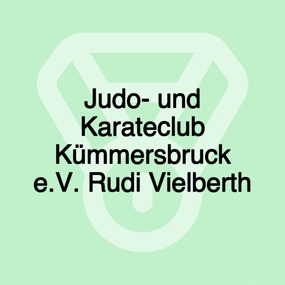 Judo- und Karateclub Kümmersbruck e.V. Rudi Vielberth