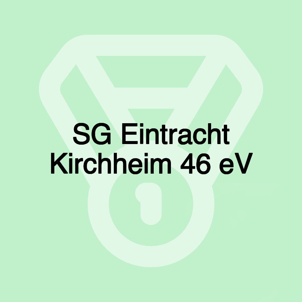 SG Eintracht Kirchheim 46 eV