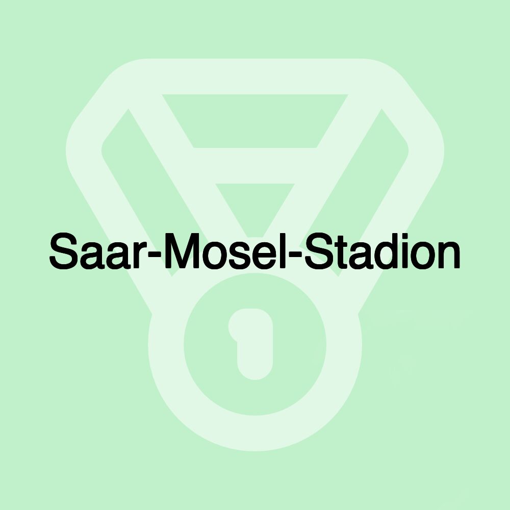 Saar-Mosel-Stadion