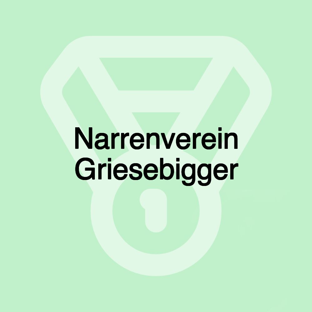 Narrenverein Griesebigger