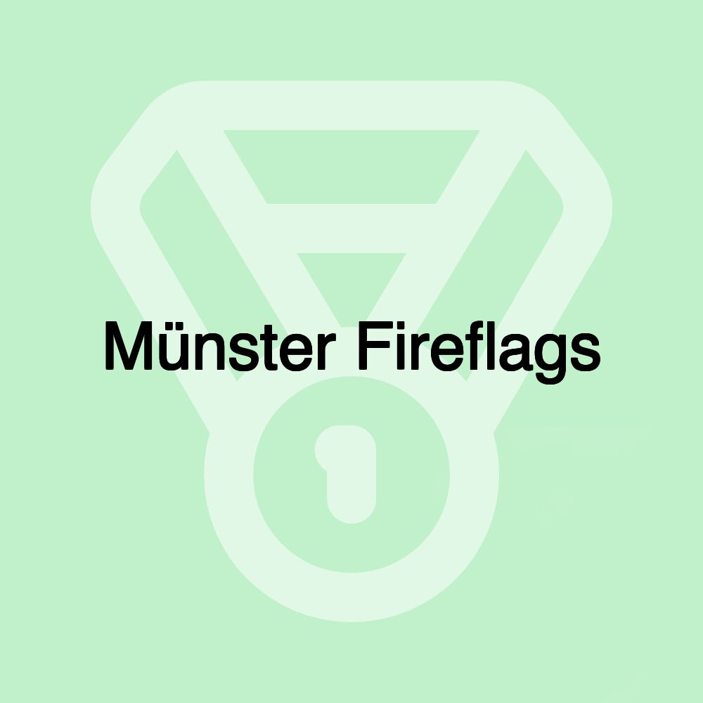 Münster Fireflags