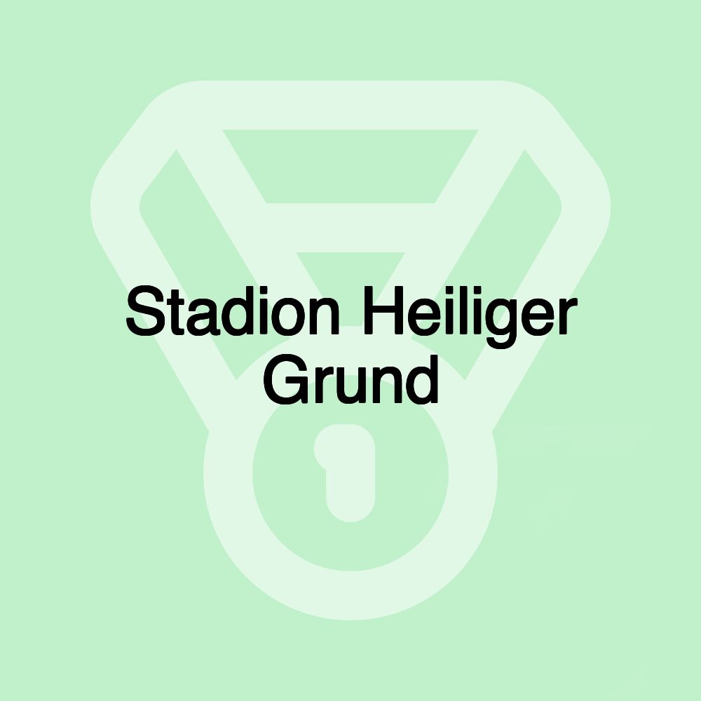 Stadion Heiliger Grund