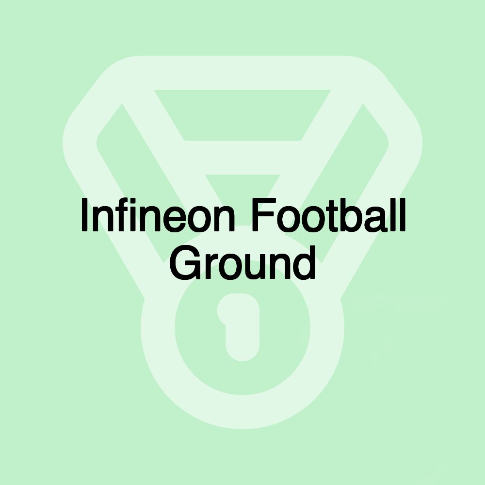 Infineon Football Ground