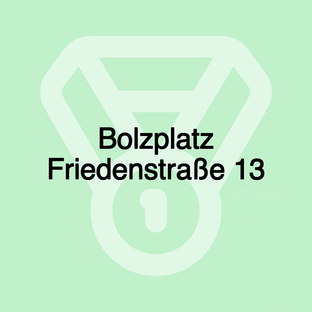 Bolzplatz Friedenstraße 13