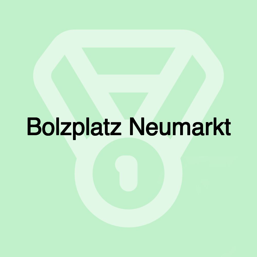 Bolzplatz Neumarkt