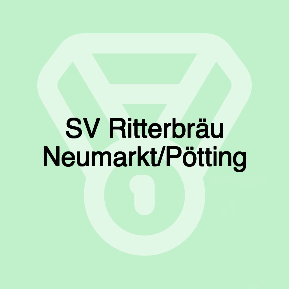 SV Ritterbräu Neumarkt/Pötting