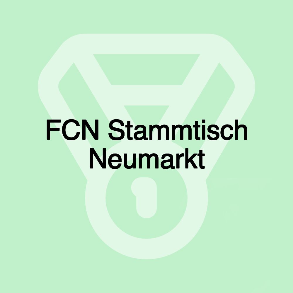 FCN Stammtisch Neumarkt