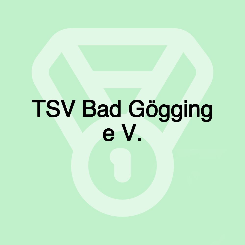 TSV Bad Gögging e V.