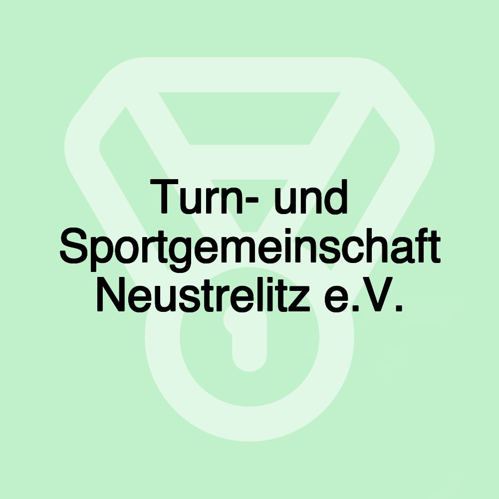 Turn- und Sportgemeinschaft Neustrelitz e.V.