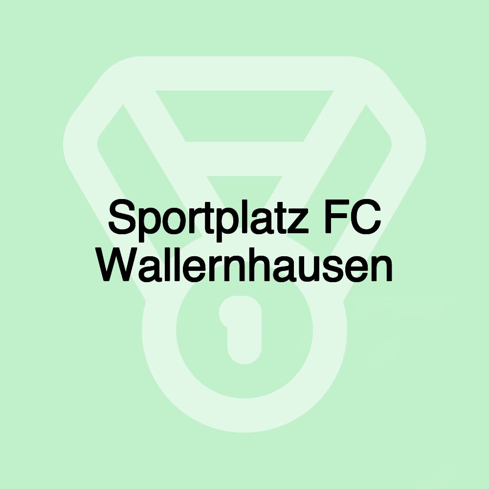 Sportplatz FC Wallernhausen