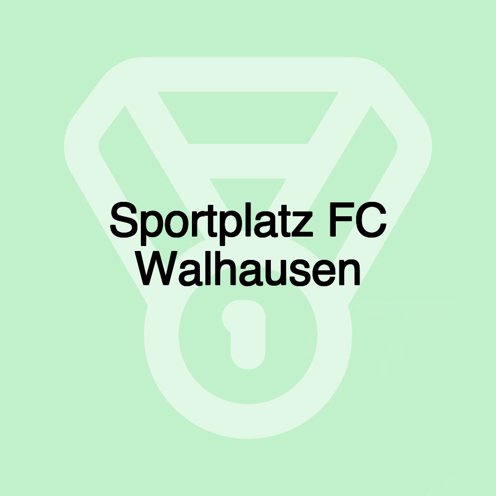 Sportplatz FC Walhausen