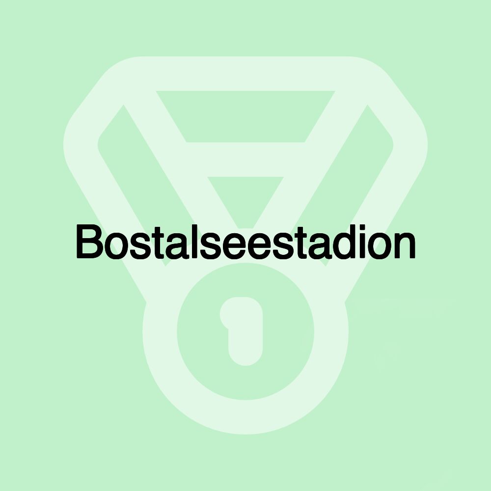 Bostalseestadion