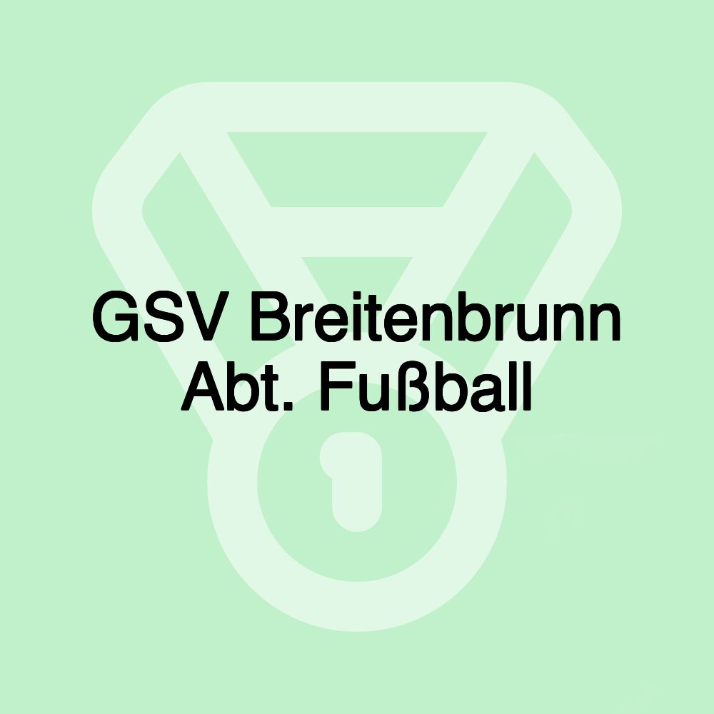 GSV Breitenbrunn Abt. Fußball